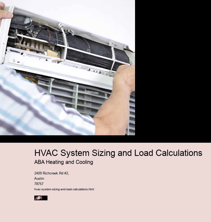 HVAC System Sizing and Load Calculations