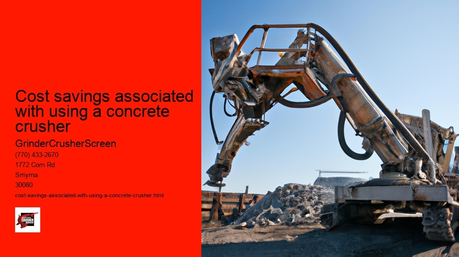 Cost savings associated with using a concrete crusher