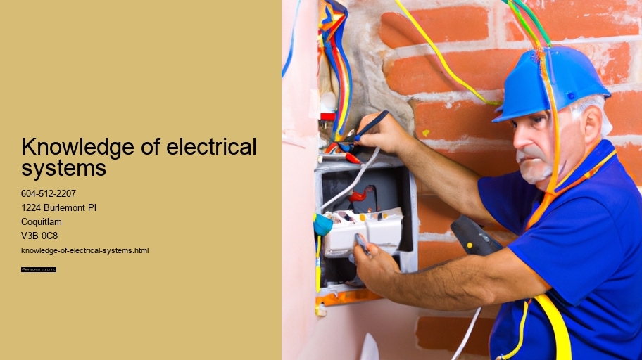 Knowledge of electrical systems