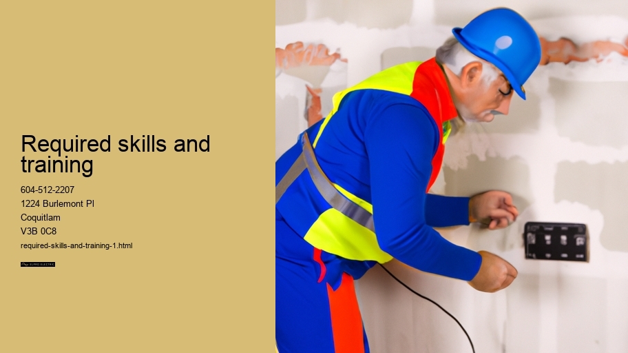 Required skills and training